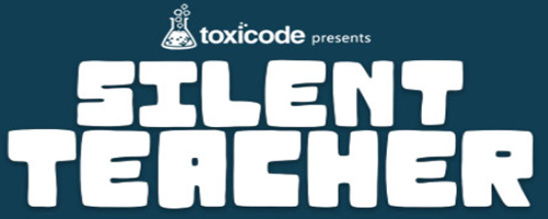 Toxicode Silent Teacher